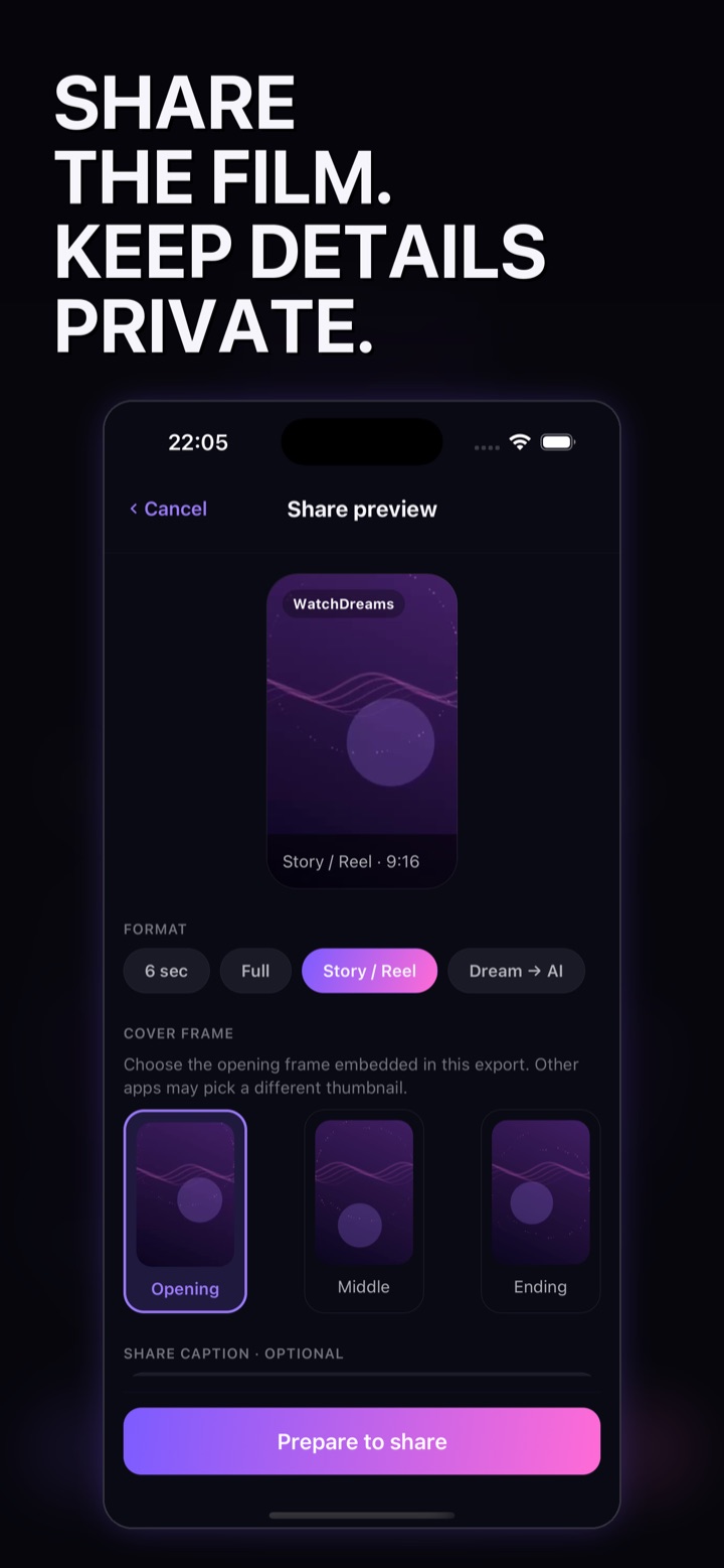 WatchDreams Share preview with format and cover controls and a Prepare to share button