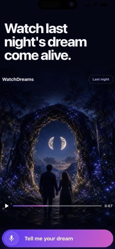WatchDreams playing a finished dream film beneath the headline Watch last night's dream come alive